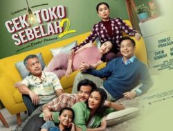 Jadwal dan Harga Tiket Film Cek Toko Sebelah 2 di Bioskop XXI Tangerang