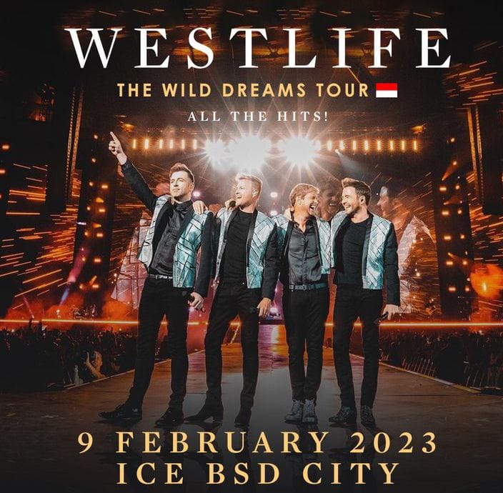 Westlife Pilih Manggung di Tangerang Sebelum ke Jakarta