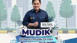 Erick Thohir Ajak Mudik Gratis Bareng BUMN 2023, Begini Caranya