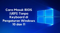 cara masuk bios uefi tanpa keyboard