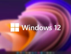 Bocoran Tampilan dan Fitur Windows 12 yang Harus Anda Ketahui