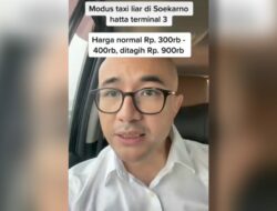 Viral, Oknum Sopir Taksi Liar Bandara Soetta Tembak Harga Rp 900rb