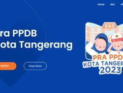 Pra-PPDB SMP Negeri Kota Tangerang Dibuka hingga 12 Juli, Ini Kelengkapan Berkasnya 
