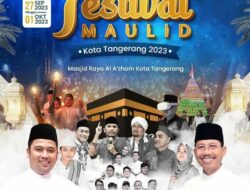 Jadwal Festival Maulid Kota Tangerang di Masjid Al-Azhom dan Taman Puspem