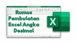Rumus Pembulatan Excel Angka Desimal
