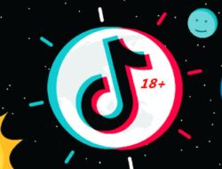 Link Download TikTok 18 Plus V5.1.8 Android Gratis Terbaru