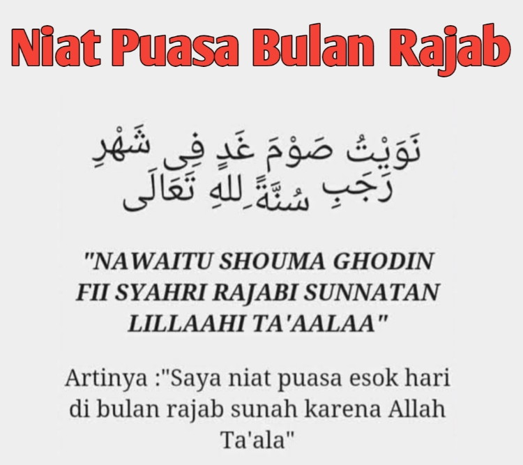 Niat Puasa Bulan Rajab